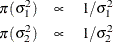 \begin{eqnarray*}  \pi (\sigma _1^2) & \propto &  1/\sigma _1^2 \\ \pi (\sigma _2^2) & \propto &  1/\sigma _2^2 \end{eqnarray*}