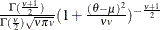 $ \frac{\Gamma ( \frac{\nu +1}{2} )}{\Gamma ( \frac{\nu }{2} ) \sqrt {\nu \pi v}} ( 1 + \frac{ (\theta -\mu )^2 }{\nu v} )^{-\frac{\nu +1}{2}} $