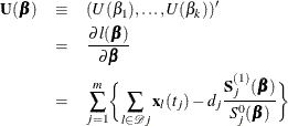 \begin{eqnarray*}  \mb{U}(\bbeta ) & \equiv &  (U(\beta _1), \ldots , U(\beta _ k))’ \\ & =&  \frac{\partial l(\bbeta )}{\partial \bbeta } \\ & =&  \sum _{j=1}^ m \biggl \{  \sum _{l \in \mc{D}j}\mb{x}_ l(t_ j) - d_ j \frac{\mb{S}_ j^{(1)}(\bbeta )}{S_ j^{0}(\bbeta )} \biggl \}  \end{eqnarray*}