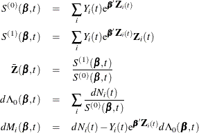 \begin{eqnarray*}  S^{(0)}(\bbeta ,t) & =&  \sum _{i} Y_{i}(t) \mr{e}^{\bbeta '\bZ _{i}(t)} \\ S^{(1)}(\bbeta ,t) & =&  \sum _{i} Y_{i}(t) \mr{e}^{\bbeta '\bZ _{i}(t)} \bZ _{i}(t) \\ \bar{\bZ }(\bbeta ,t) & =&  \frac{ S^{(1)}(\bbeta ,t)}{ S^{(0)}(\bbeta ,t)} \\ d\Lambda _0(\bbeta ,t) & =&  \sum _ i \frac{dN_ i(t)}{S^{(0)}(\bbeta ,t)} \\ dM_ i(\bbeta ,t)& =& dN_ i(t) - Y_ i(t) \mr{e}^{\bbeta '\bZ _ i(t)} d\Lambda _0(\bbeta ,t) \end{eqnarray*}