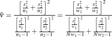 \[  \hat{\nu } = \frac{\left[\frac{s_1^2}{n_1} + \frac{s_2^2}{n_2}\right]^2}{\frac{\left[\frac{s_1^2}{n_1}\right]^2}{n_1-1} + \frac{\left[\frac{s_2^2}{n_2}\right]^2}{n_2-1}} = \frac{\left[\frac{s_1^2}{w_1} + \frac{s_2^2}{w_2}\right]^2}{\frac{\left[\frac{s_1^2}{w_1}\right]^2}{N w_1-1} + \frac{\left[\frac{s_2^2}{w_2}\right]^2}{N w_2-1}}  \]