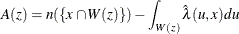 \[  A(z) = n(\{ x \cap W(z)\} ) - \int _{W(z)} \hat{\lambda }(u,x)du  \]