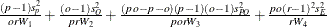 $\frac{(p-1)s^2_ p}{orW_1} + \frac{(o-1)s^2_ O}{prW_2} + \frac{(po-p-o)(p-1)(o-1)s^2_{PO}}{porW_3} + \frac{po(r-1)^2s^2_ E}{rW_4}$