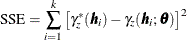 \[  \mr{SSE} = \sum _{i=1}^ k \left[\gamma ^\ast _ z(\bm {h}_ i) - \gamma _{z}(\bm {h}_ i;\bm {\theta }) \right]^2  \]